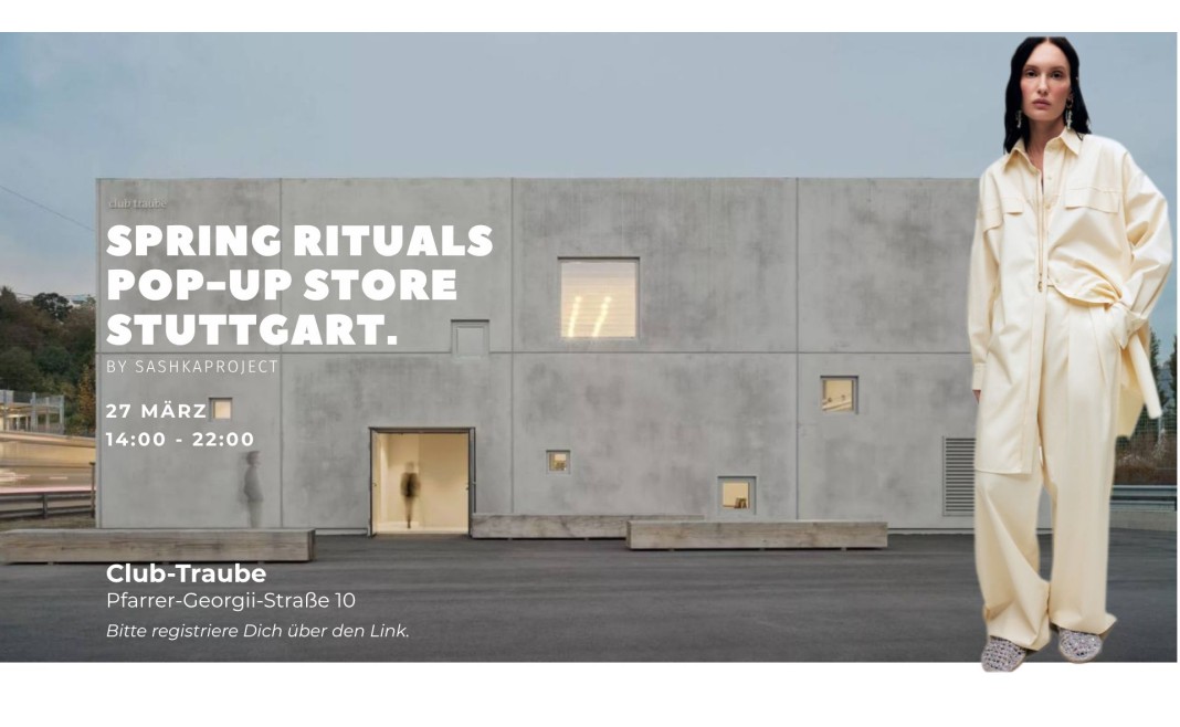 Spring Rituals Pop-Up Stuttgart
