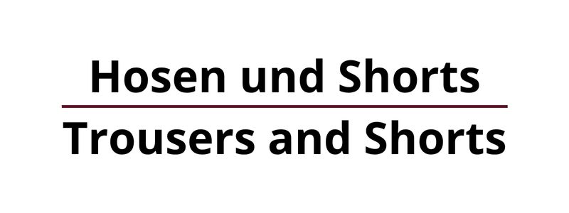 Hosen und Shorts (32)