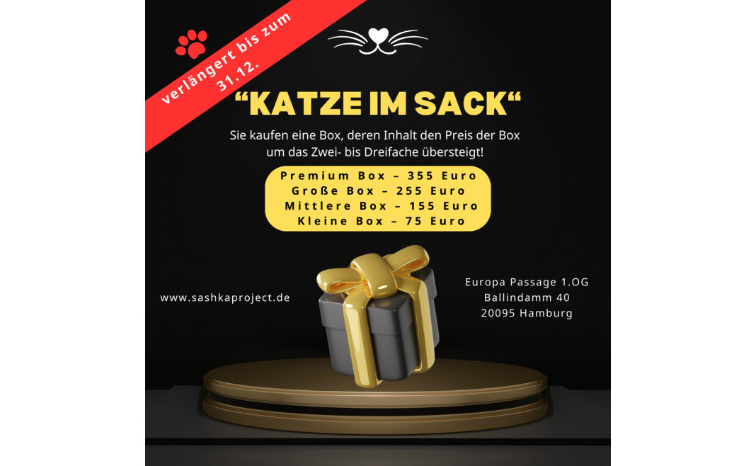 „Katze im Sack“ - Überraschungen und Vorteile bei Sashkaproject